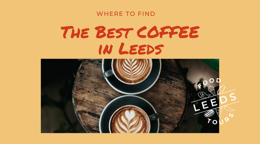 Five hot spots for coffee in Leeds City Centre