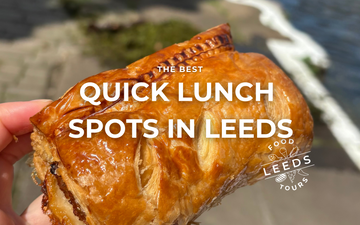 Quick lunch spots in Leeds this September
