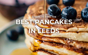 Where to find the best pancakes in Leeds this Pancake Day