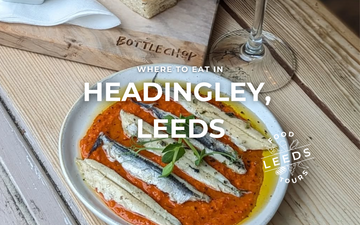 Where to eat and drink in Headingley